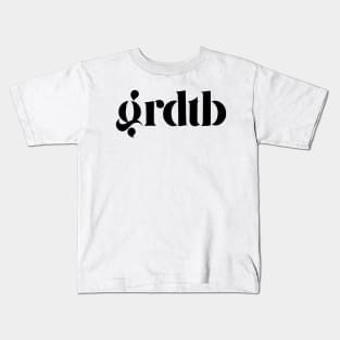 Grdtb Kids T-Shirt